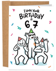 Birthday is 6 7 | Greeting Card