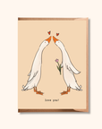 Love You Geese Card