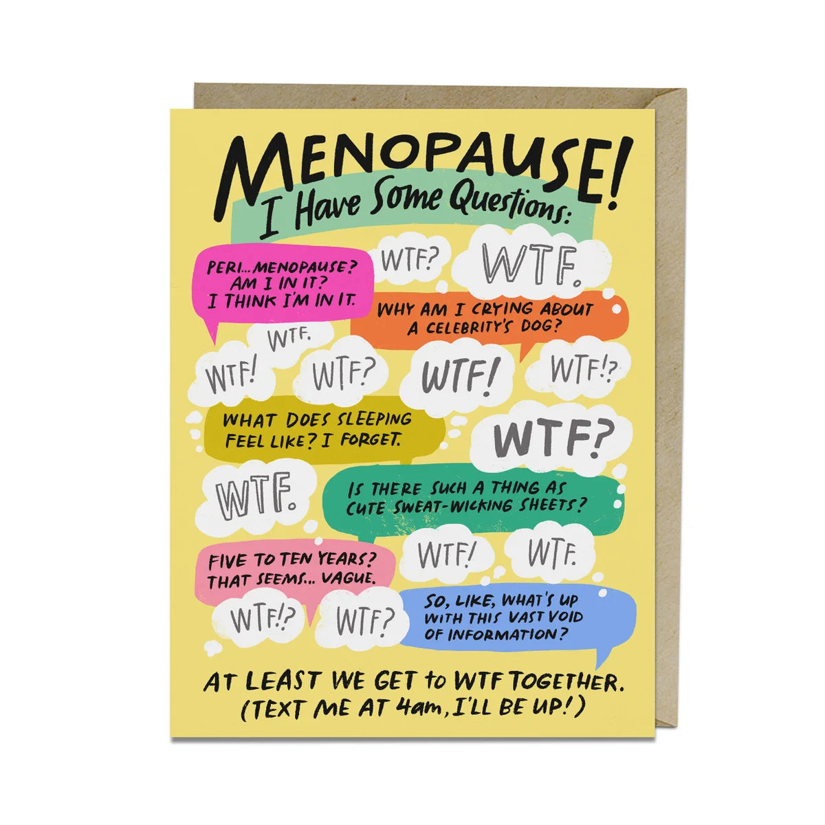I Have Some Questions - Greeting Card