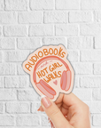 Audiobooks and Hot Girl Walks Sticker