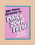 Match Your Freak | Greeting Card
