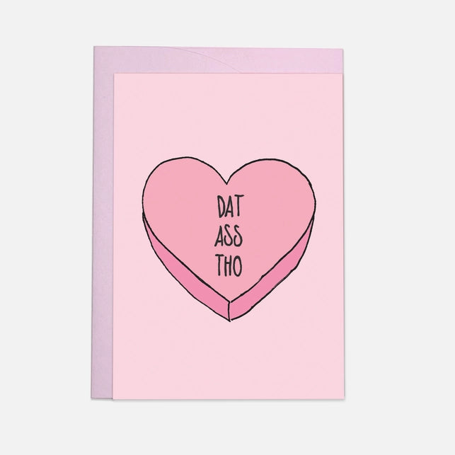 That Ass Tho - Greeting Card