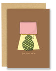 Turn Me On | Greeting Card