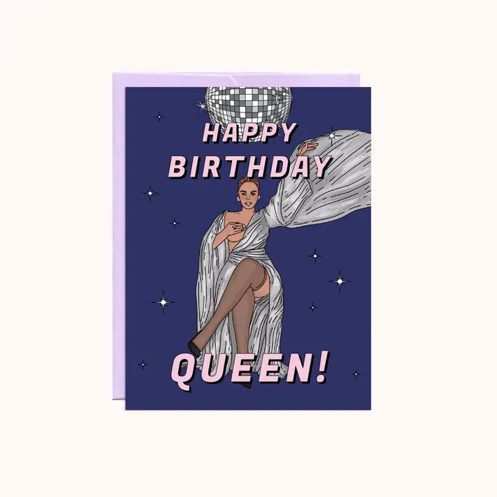Happy Birthday Queen - Greeting Card