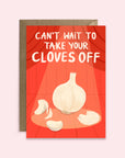 Cloves Off | Greetin Card