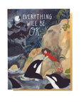 Everything will be OK Card