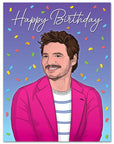 Pedro Pascal Birthday - Greeting Card