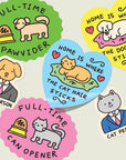 Home Is Where The Cat Hair Sticks Vinyl Sticker