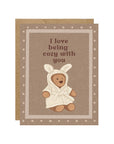 Cozy with You Bear Card