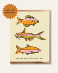 Hope You Have a Fin-tastic Day | Greeting Card