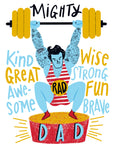 Strong Dad | Greeting Card