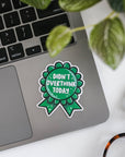 Didn't Overthink Today | Sticker