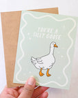 You're A Silly Goose | Greeting Card