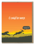 Could Be Worse Gazelle | Greeting Card
