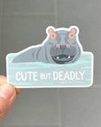 Cute But Deadly | Sticker