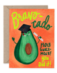 Bravocado! Holy Guacamole! | Greeting Card
