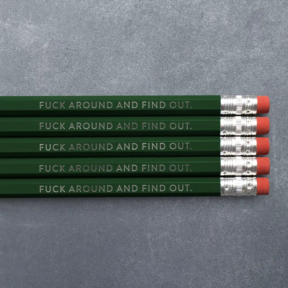 Fuck Around Pencils: Green