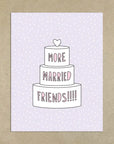 More Married Friends! | Greeting Card