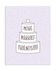 More Married Friends! | Greeting Card