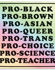 Pro-Black... Sticker
