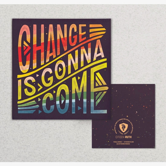 Change Is Gonna Come - Greeting Card