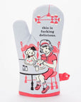 This Is Fucking Delicious | Oven Mitt