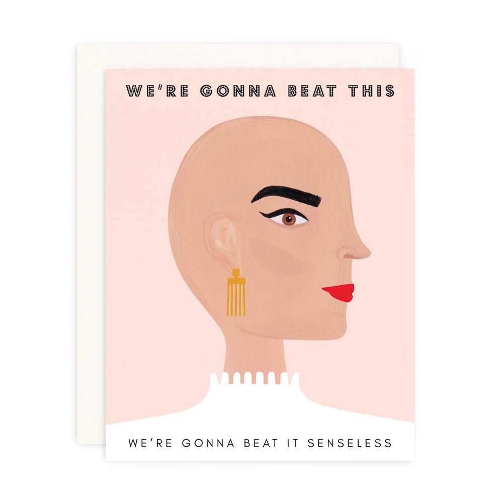 We&#39;re Gonna Beat This - Greeting Card