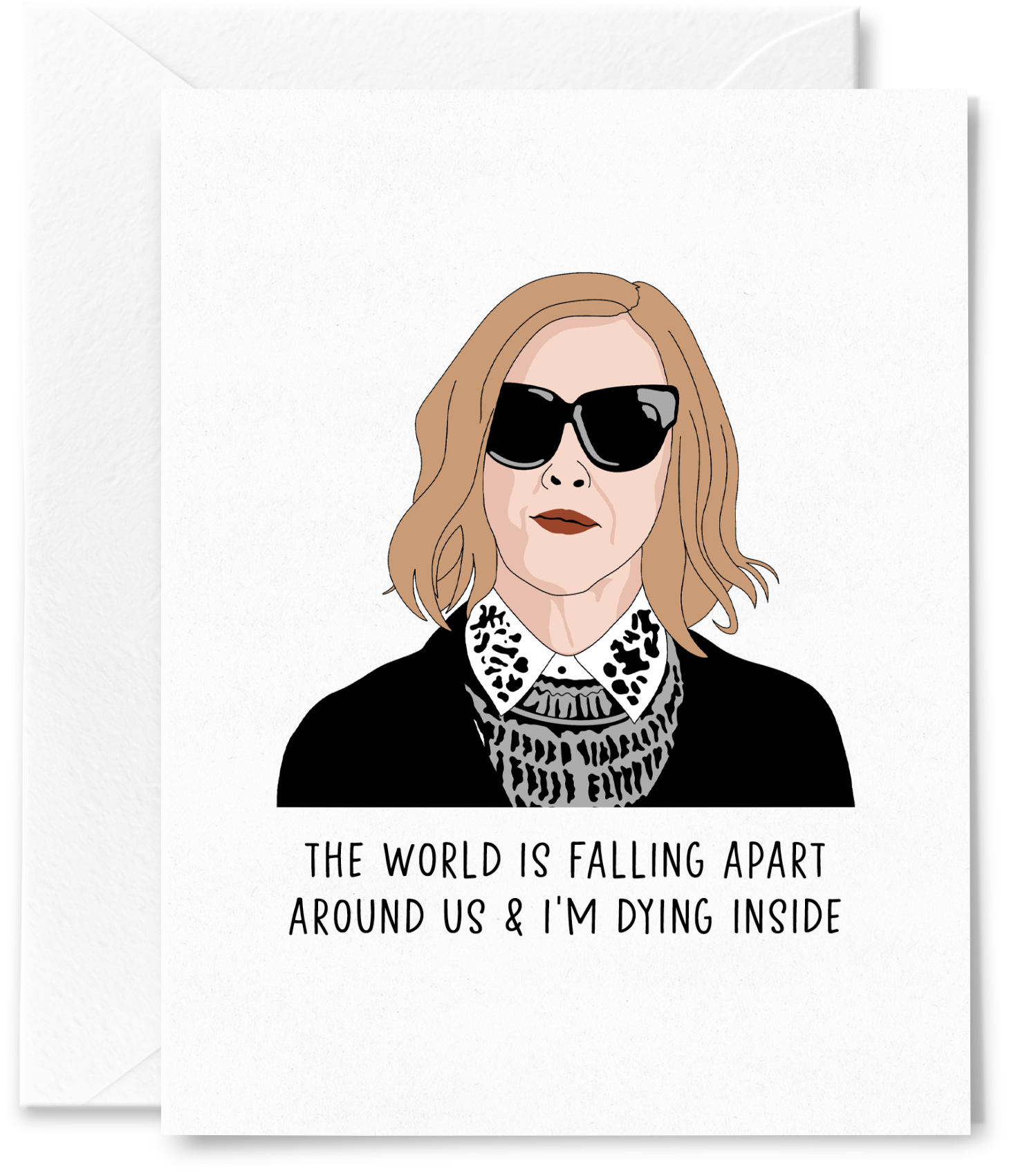 Moira The World is Falling Apart - Greeting Card