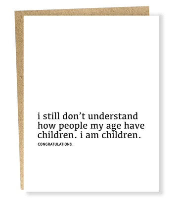 People My Age - Greeting Card