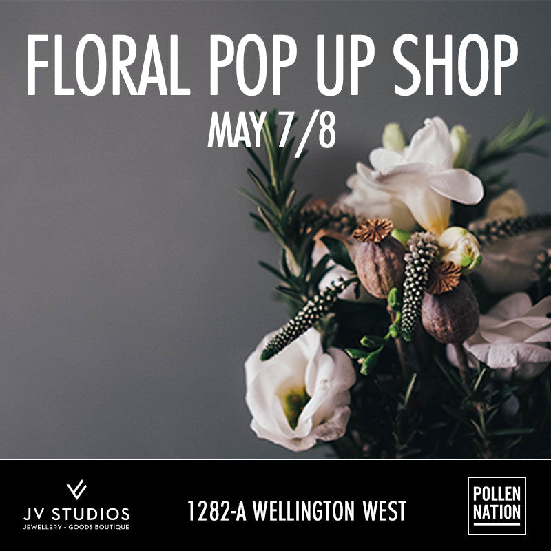 Mother's Day: Pollen Nation Floral Pop-Up Shop