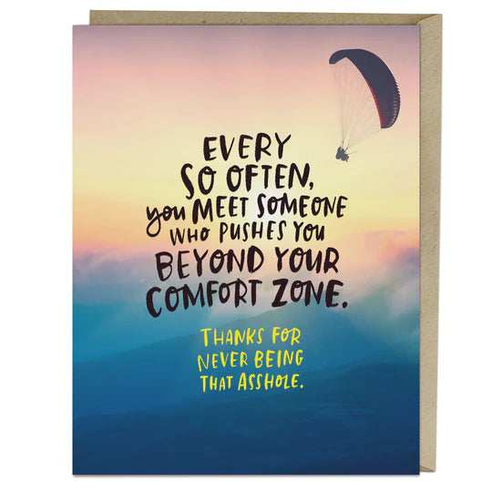 Comfort Zone - Greeting Card