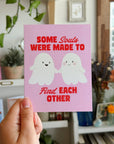Some Souls Meant To Find Each Other Love Card