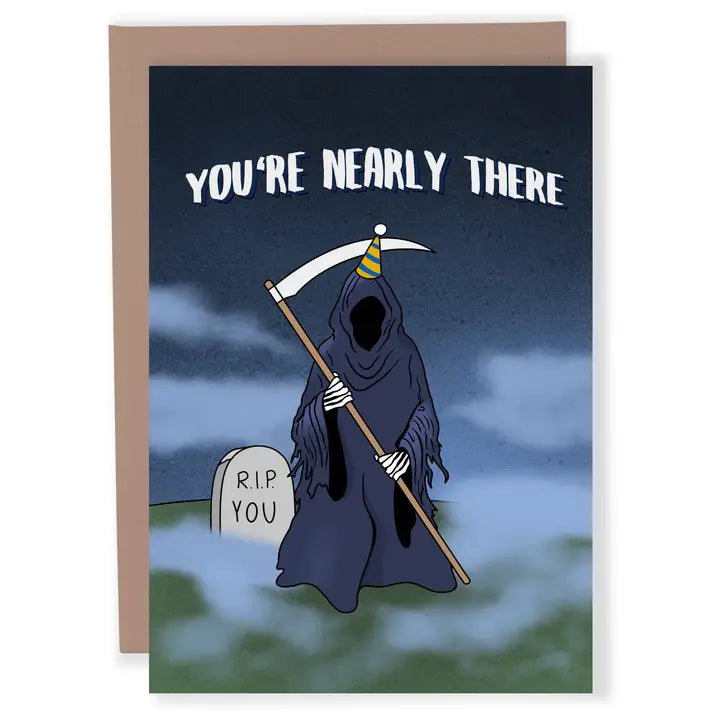 You're Nearly There | Greeting Card