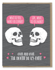 Dinner Until Death Skulls | Greeting Card