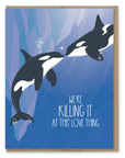 Killing It at Love  | Greeting Card