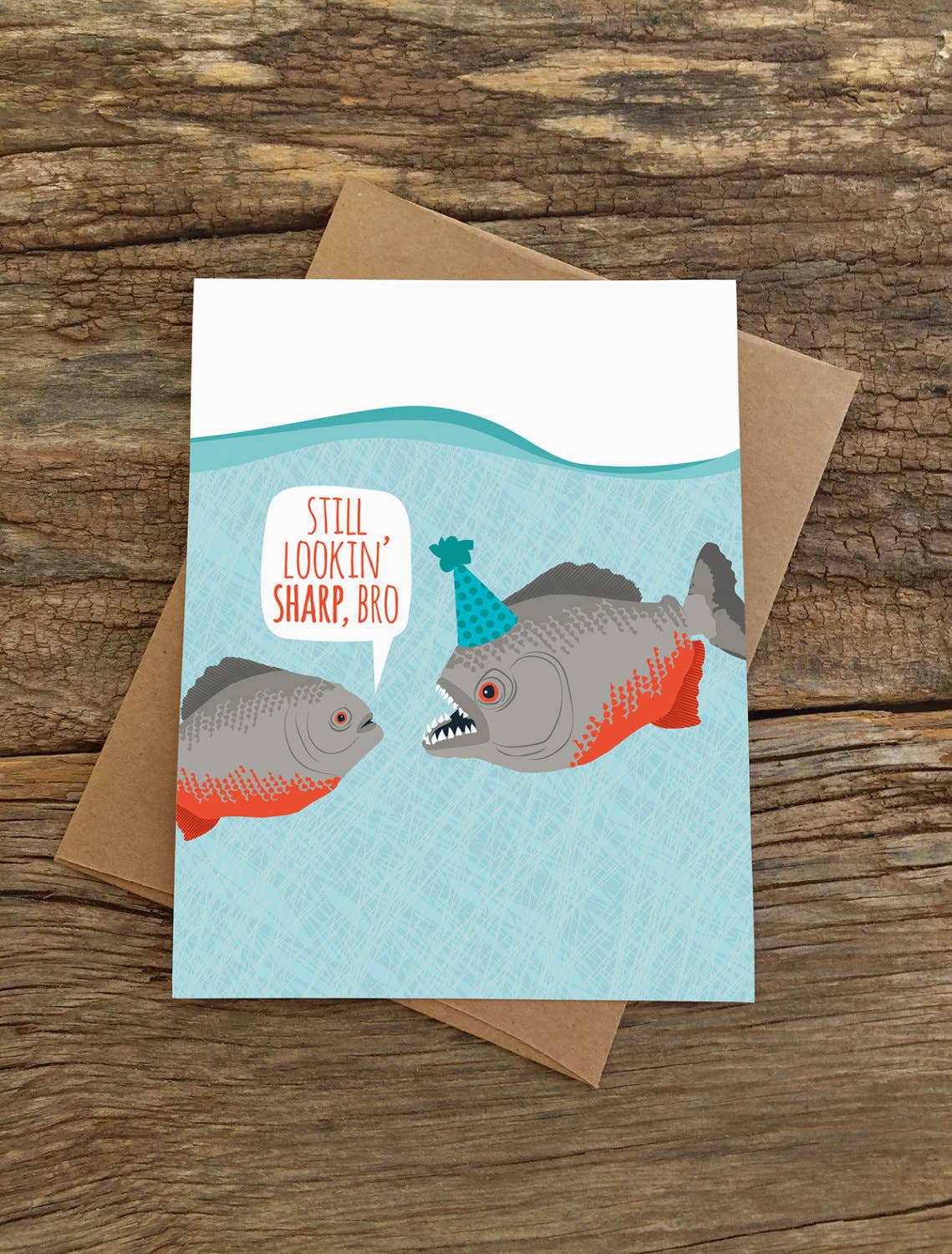 Lookin' Sharp Piranhas  | Greeting Card