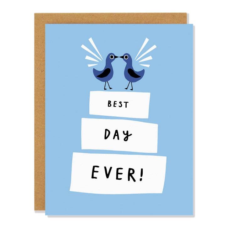 Best Day Ever - Greeting Card