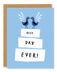 Best Day Ever - Greeting Card