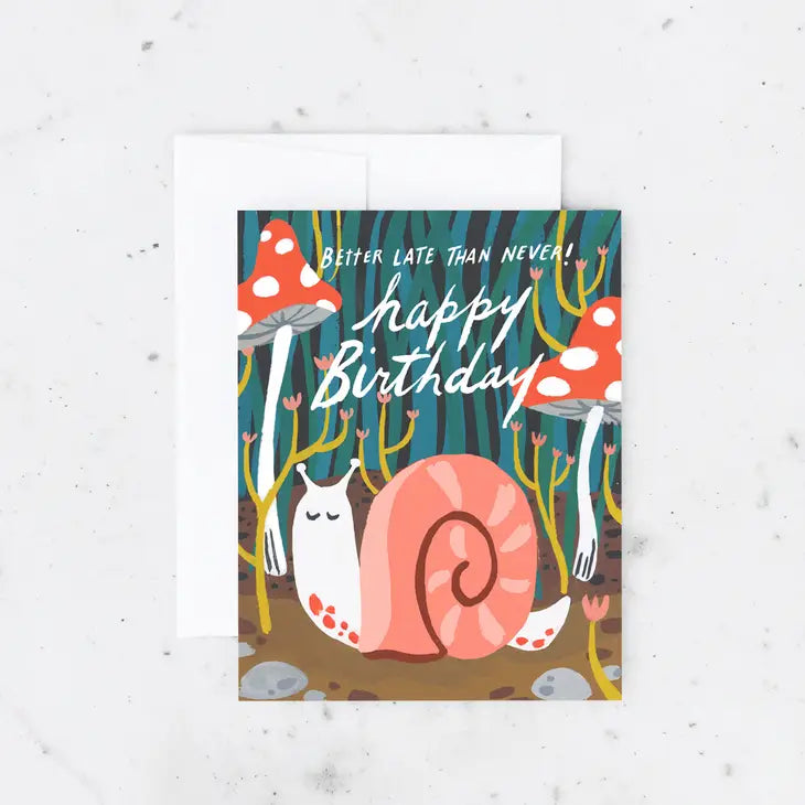 Belated Snail - Greeting Card