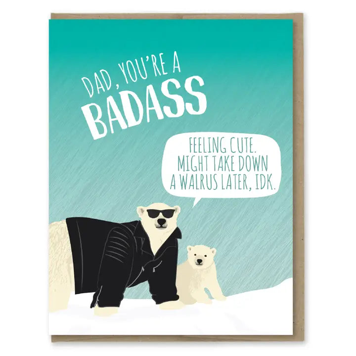 Badass Dad | Greeting Card