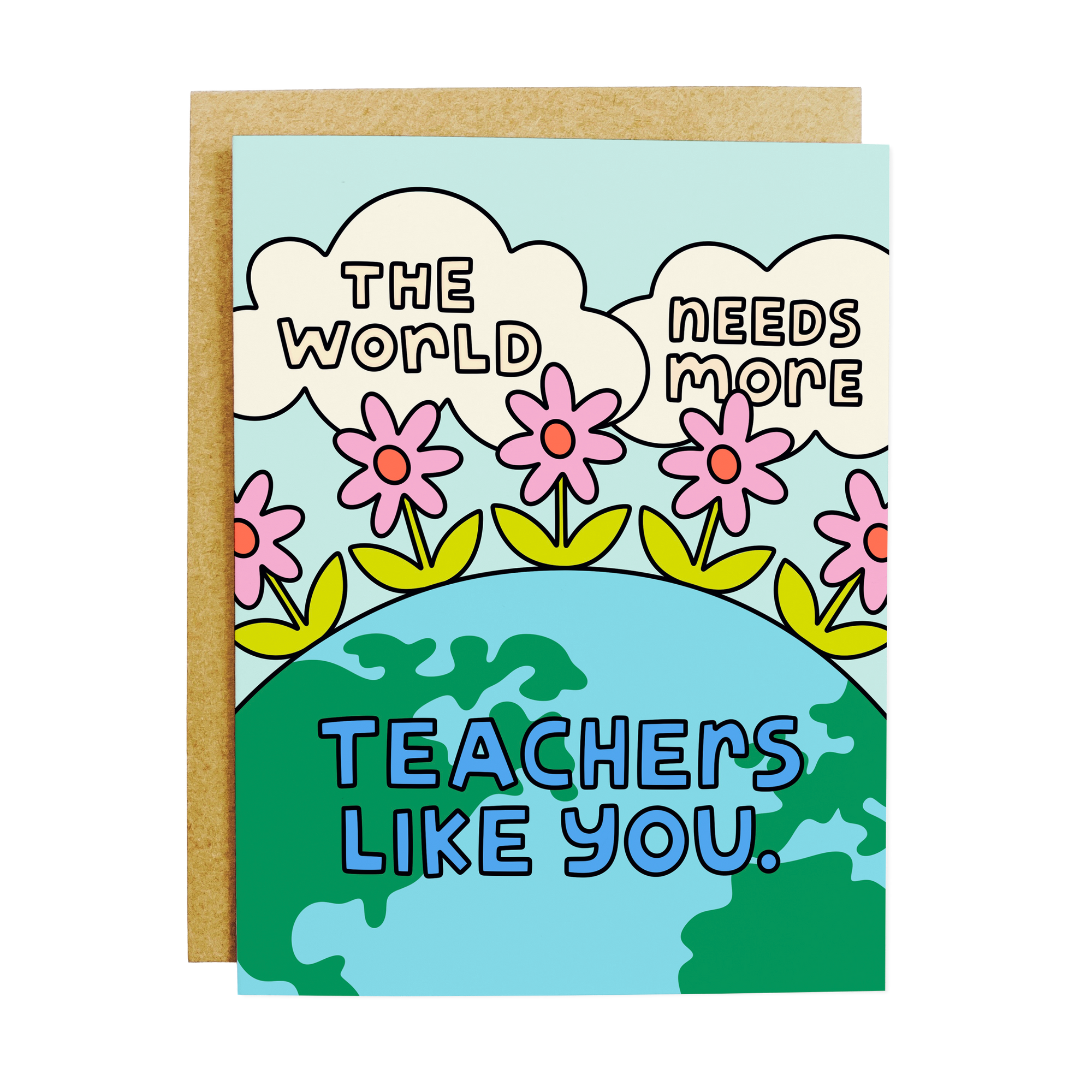 Teachers Like You | Greeting Card