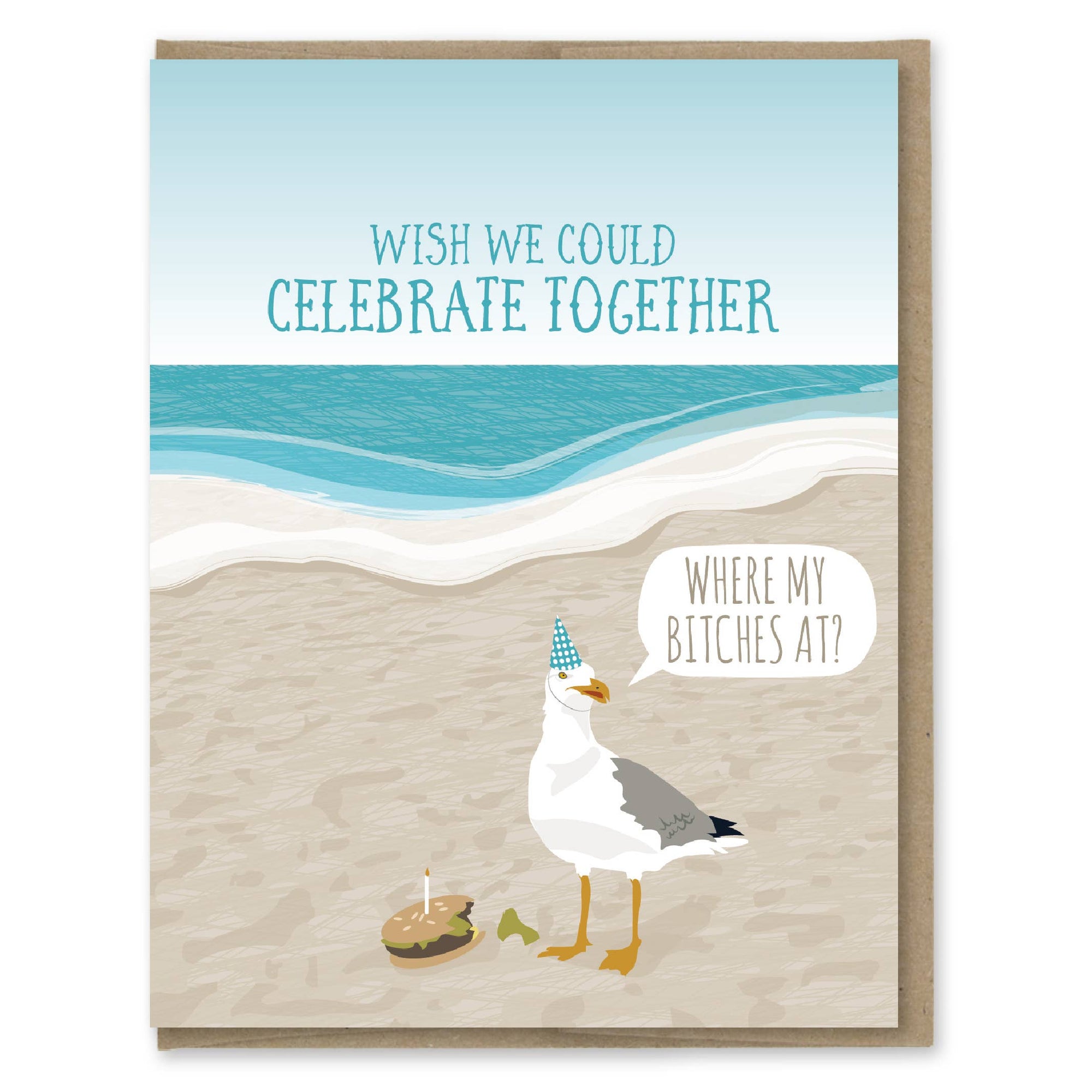 Where My Bitches At  | Greeting Card