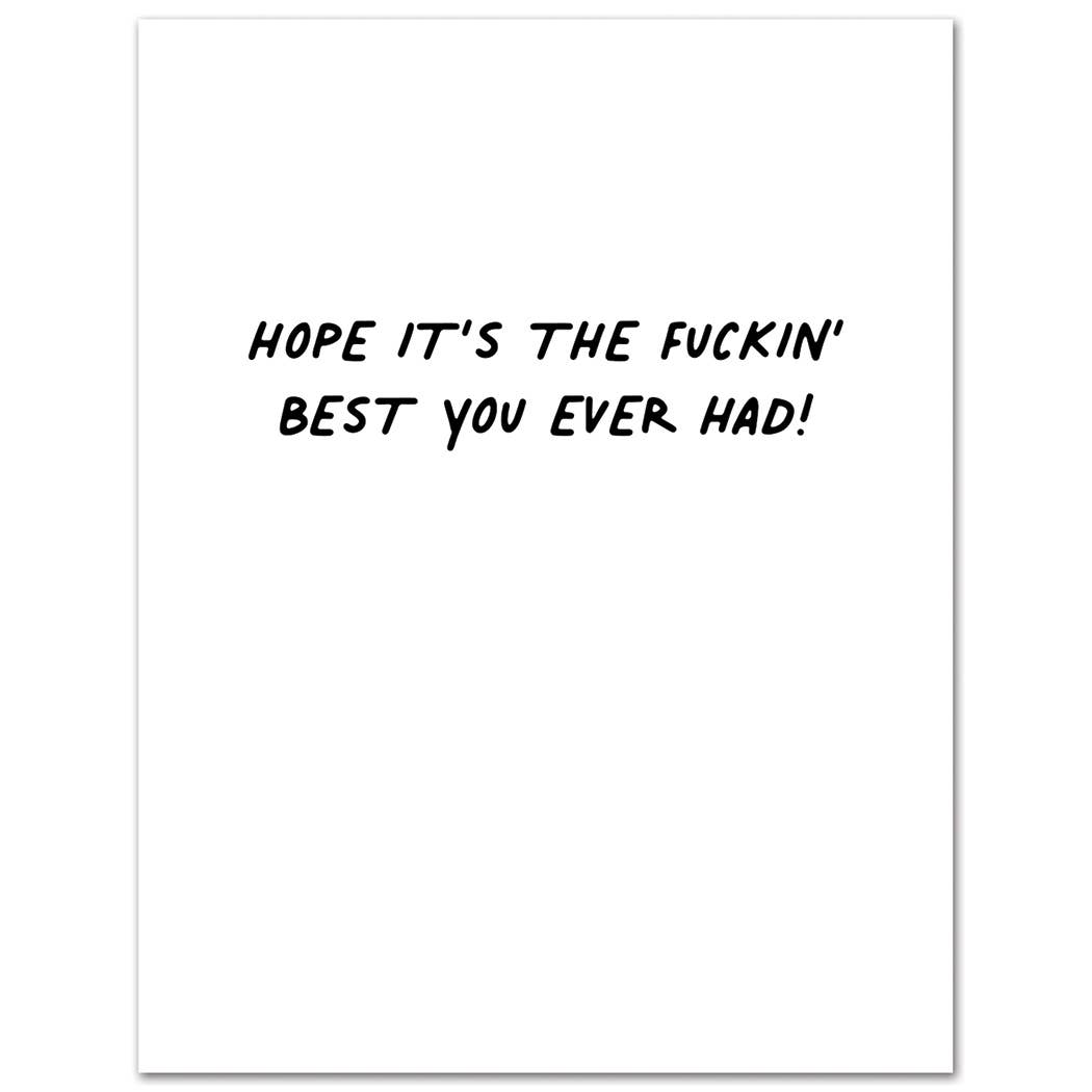 Best You Ever Had Rapper Birthday Card
