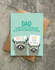 Dad Stand Up For What's Right Card