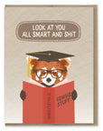 Smart and Shit Graduation Card