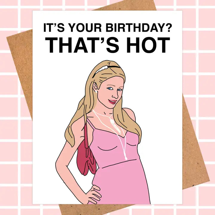 Paris Hilton That&#39;s Hot | Greeting Card