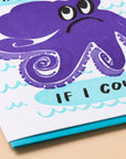 Eight Arms Hug | Greeting Card