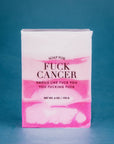 Soap for Fuck Cancer
