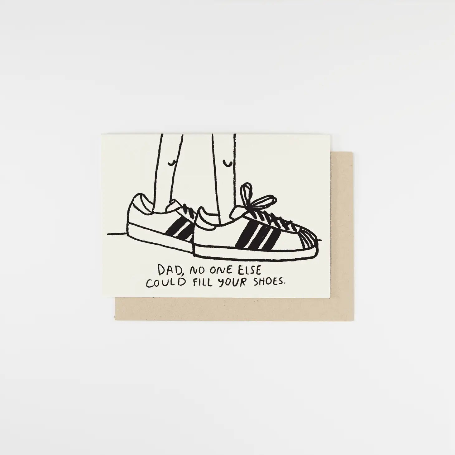 Fill Your Shoes - Greeting Card