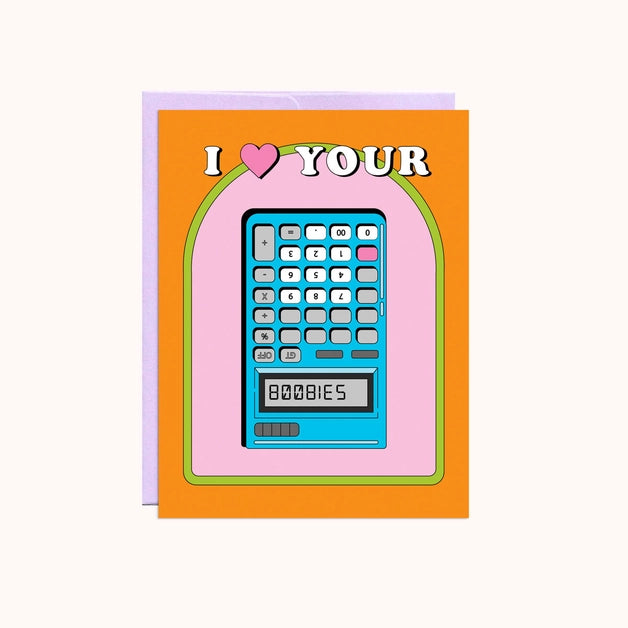 Boobies Calculator - Greeting Card